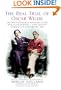 The Real Trial of Oscar Wilde: The First Uncensored Transcript of The Trial of Oscar Wilde vs. John Douglas (Marquess of Queensberry), 1895