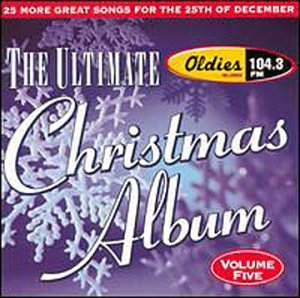 CD-Charts  Search : Ultimate Christmas Album 5: Wjmk Oldies 104.3