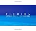 Florida . . . Beyond the Blue Horizon