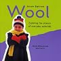 Wool: Exploring the Science of Everyday Materials (Science Explorers)