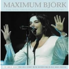 Maximum Bjork: The Unauthorised Biography of Bjork (Maximum series)
