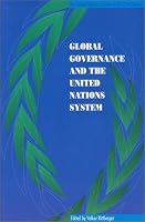 Global Governance and the United Nations System (Changing Nature of Democracy)
