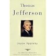  Thomas Jefferson: The American Presidents Series: The 3rd President, 1801-1809 (The American Presidents)  by Joyce Appleand Arthur M. Schlesinger