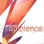 Ambience