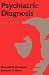 Psychiatric Diagnosis