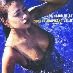 Sonora tropicana - La sonora Tropicana - Zortam Music
