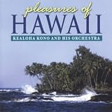 Pleasures of Hawaii