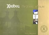Ardbeg : the jewel of Islay