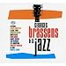 Brassens Et Le Jazz - Edition limit�e (2 CD)