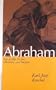 Abraham: Sign of Hope for Jews, Christians and Muslims