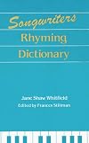 Songwriters Rhyming Dictionary
