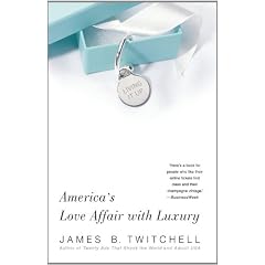 Living It Up: America's Love Affair with Luxury
