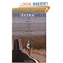The Extra Mile: One Woman's Personal Journey to Ultrarunning Greatness