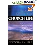 The Normal Christian Church Life