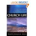 The Normal Christian Church Life