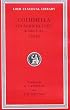 Columella: On Agriculture, Volume III, Books 10-12. On Trees (Loeb Classical Library No. 408)