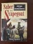Saber & Scapegoat