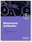 Monoclonal Antibodies: A Practical Approach (Practical Approach Series)