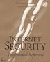 Internet Security: Professional Reference