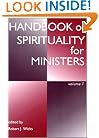 Handbook of Spirituality for Ministers, Volume 1