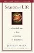 Season of Life: A Football Star, a Boy, a Journey to Manhood