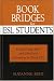 Book Bridges for ESL Students: Using Young Adult and Children's Literature to Teach ESL (Scarecrow Studies in Young Adult Literature)