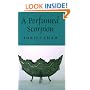 A Perfumed Scorpion: A Way to the Way