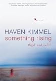 Something Rising (Light and Swift) (Unabridged)