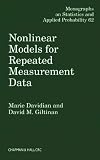 Nonlinear Models for Repeated Measurement Data: 62 (Chapman and Hall CRC Monographs on Statistics and Applied Probability)