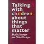 Talking with Children About Things That Matter