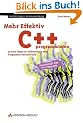 Mehr Effektiv C++ programmieren . 35 neue Wege zur Verbesserung Ihrer Programme und Entw�rfe