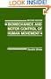 Biomechanics and Motor Control of Human Movement