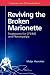 Reviving the Broken Marionette: Treatments for CFS/ME and Fibromyalgia