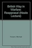 The British way in warfare : a reappraisal