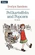 Pellkartoffeln und Popcorn