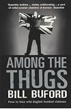 Among the Thugs (Vintage Departures)
