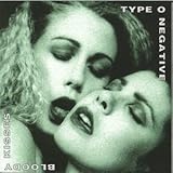 Bloody kisses | Type O Negative. Musicien