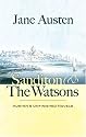 Sanditon and The Watsons: Austen's Unfinished Novels