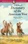 The Wordsworth Dictionary of the American West (Wordsworth Collection)