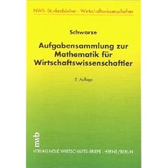 Aufgabensammlung zur Mathematik für Wirtschaftswissenschaftler (Taschenbuch)