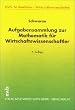 Aufgabensammlung zur Mathematik f�r Wirtschaftswissenschaftler