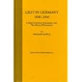 Liszt in Germany 1840-1845: A Study in Sources, Documents, and the History of Reception (Franz Liszt Studies, No 2) by Michael Saffle
