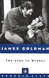 The Lion in Winter (Penguin Plays)