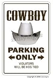 COWBOY ~Novelty Sign~ parking signs farm western gift