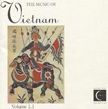 The Music of Vietnam, Vol. 1.1