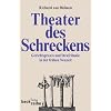 Theater des Schreckens: Gerichtspraxis und Strafrituale in der fr�hen Neuzeit