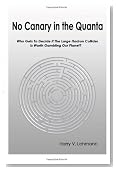 No Canary in the Quanta: Who Gets to Decide if the Large Hadron Collider is Worth Gambling Our Planet?