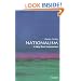 Nationalism: A Very Short Introduction (Very Short Introductions)