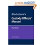 Blackstone's Custody Officers' Manual