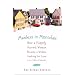 Manless in Montclair: How a Happily Married Woman Became a Widow Looking for Love in the Wilds of Suburbia